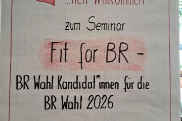 Wochenendseminar Fit for BR - Betriebsratskandidat*innen