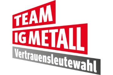 Vertrauensleute wählen - Team IG Metall verstärken - Wir machen Gewerkschaft!